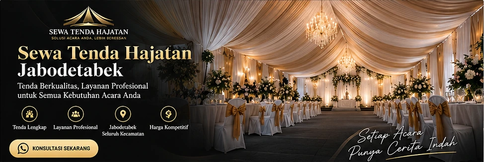 Pilihan tenda pesta AMANY RENTAL untuk acara di Jakarta Selatan